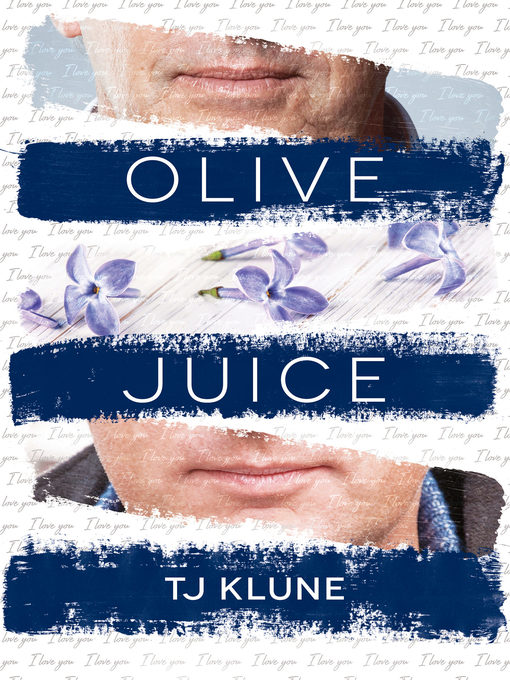 Title details for Olive Juice by TJ Klune - Available